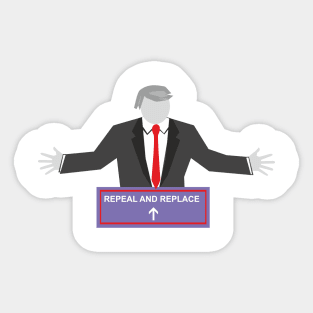Repeal and Replace Trump Sticker